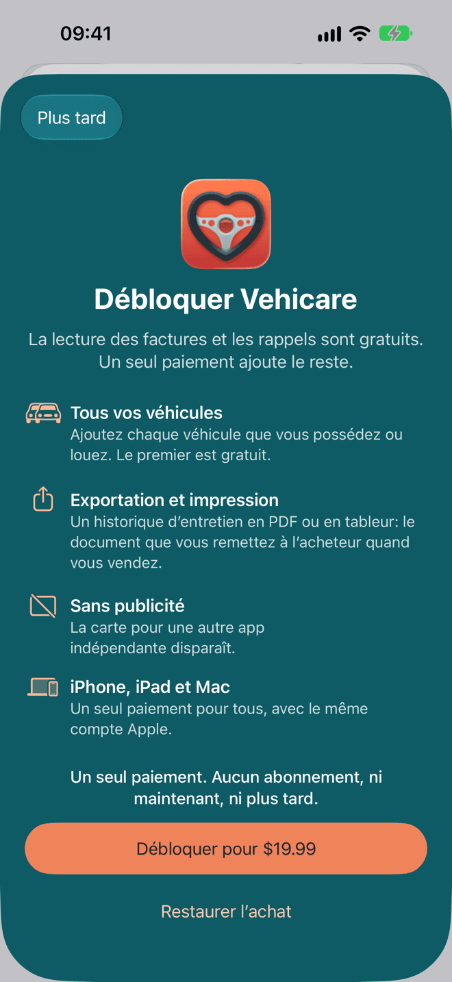 L’écran Débloquer Vehicare: Tous vos véhicules, Exporter et imprimer, Aucune publicité, et iPhone, iPad et Mac, au-dessus d’un bouton Débloquer avec le prix et d’un lien Restaurer l’achat.